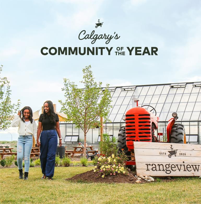 Text: Calgary's Community of the Year. Image: Family holding hands and walking in front of a sign for the Community of Rangeview